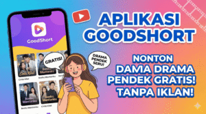 Aplikasi GoodShort Untuk Menonton Drama Pendek Gratis, Apakah Berbayar Untuk Menonton Full Movie?