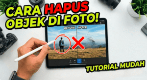 Cara Menghilangkan Objek di Foto yang Tidak Diinginkan Tanpa Merusak Background