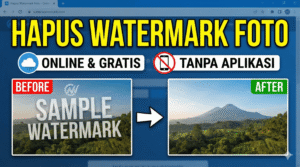 Cara Hapus Watermark Foto Lewat Online Gratis tanpa Aplikasi Terbaru 2026