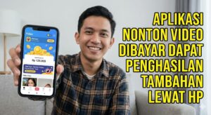 Aplikasi Nonton Video Dibayar, Cukup Scroll Bisa Dapat Penghasilan Tambahan Lewat HP