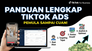 TikTok Ads Manager Indonesia Tutorial, Cara Login, Daftar dan Strategi