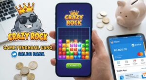 Crazy Rock Penghasil Saldo DANA hingga 660 Ribu Ini Cara Mendapatkan Uang dan Penarikannya