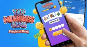 Tap Meanings Game Penghasil Uang, Daftar Game Tap Terbukti Membayar dan Cara Kerjanya