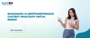 Cara Integrasi AI ke WhatsApp Bisnis 2026 Efisien, Tingkatkan Layanan Pelanggan Secara Otomatis