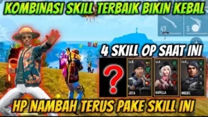 Combo Skill Free Fire 2026 Paling Meta, Ini Rahasianya