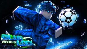 Fitur Baru Blue Lock: Rivals Roblox 2026, Sensasi Sepak Bola Anime di Dunia Virtual yang Makin Seru