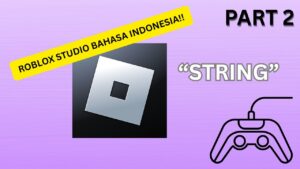 Roblox Studio Tutorial Bahasa Indo 2026 Kini Lebih Mudah, Pelajari Cara Buat Game Impianmu