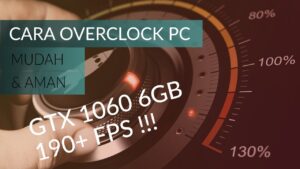 Tutorial Overclocking CPU Aman untuk Pemula 2026 Tingkatkan Performa PC Tanpa Risiko