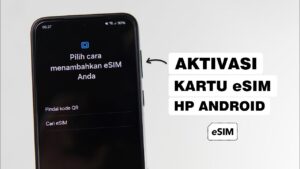 Tutorial Pasang eSIM di HP Belum Mendukung Resmi 2026, Begini Cara Cerdiknya