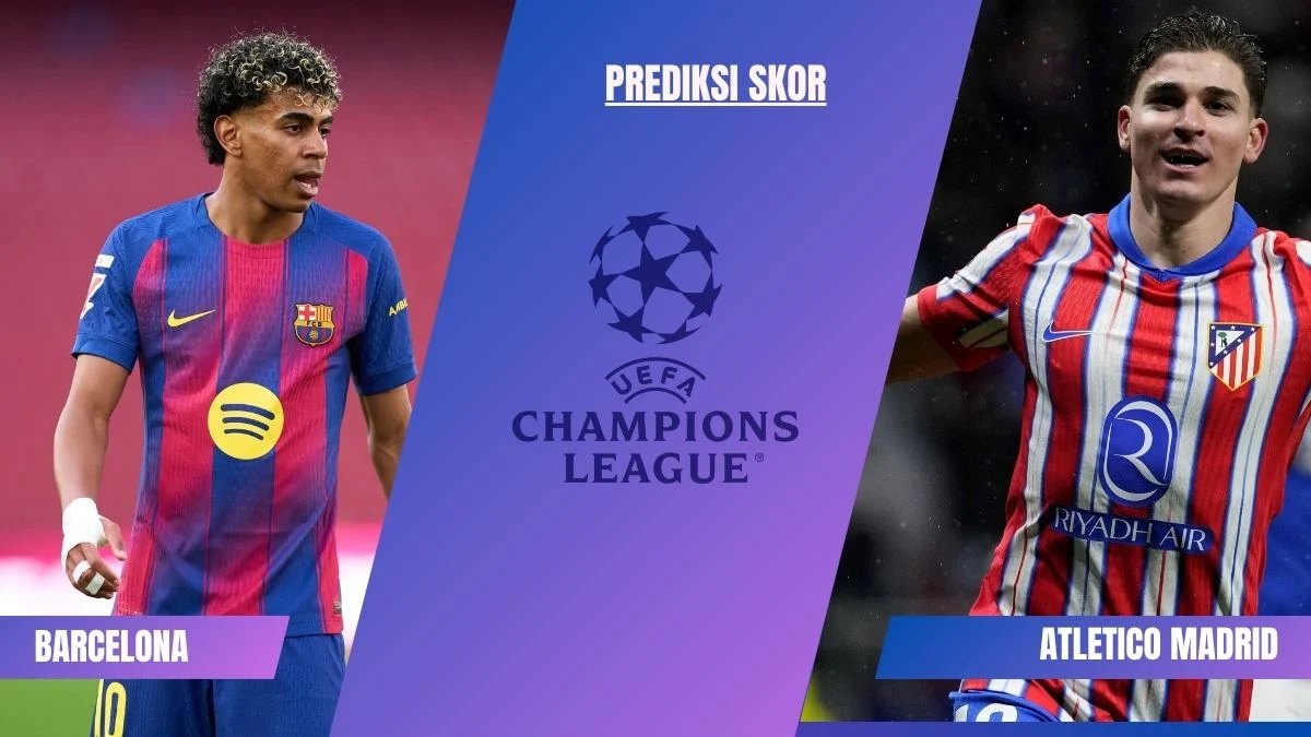 Prediksi Skor Barcelona vs Atletico Madrid Sesaat Lagi